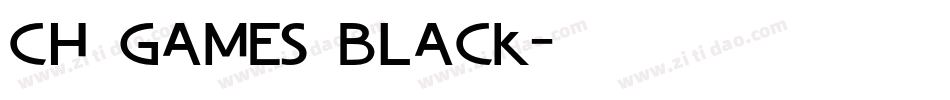 Ch Games Black字体转换